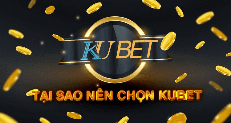 Kubet có uy tín không? Nhà cái Ku Casino có lừa đảo không?